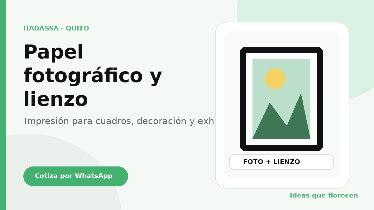 Impresión en papel fotográfico y lienzo en Quito